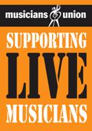 Musicians Union Supporting Live Music poster